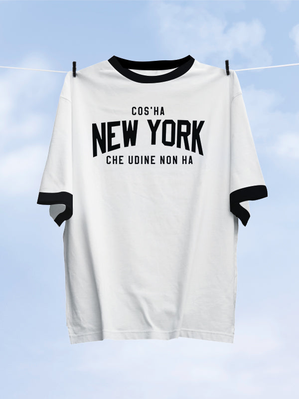 T-SHIRT - COS'HA NEW YORK CHE UDINE NON HA